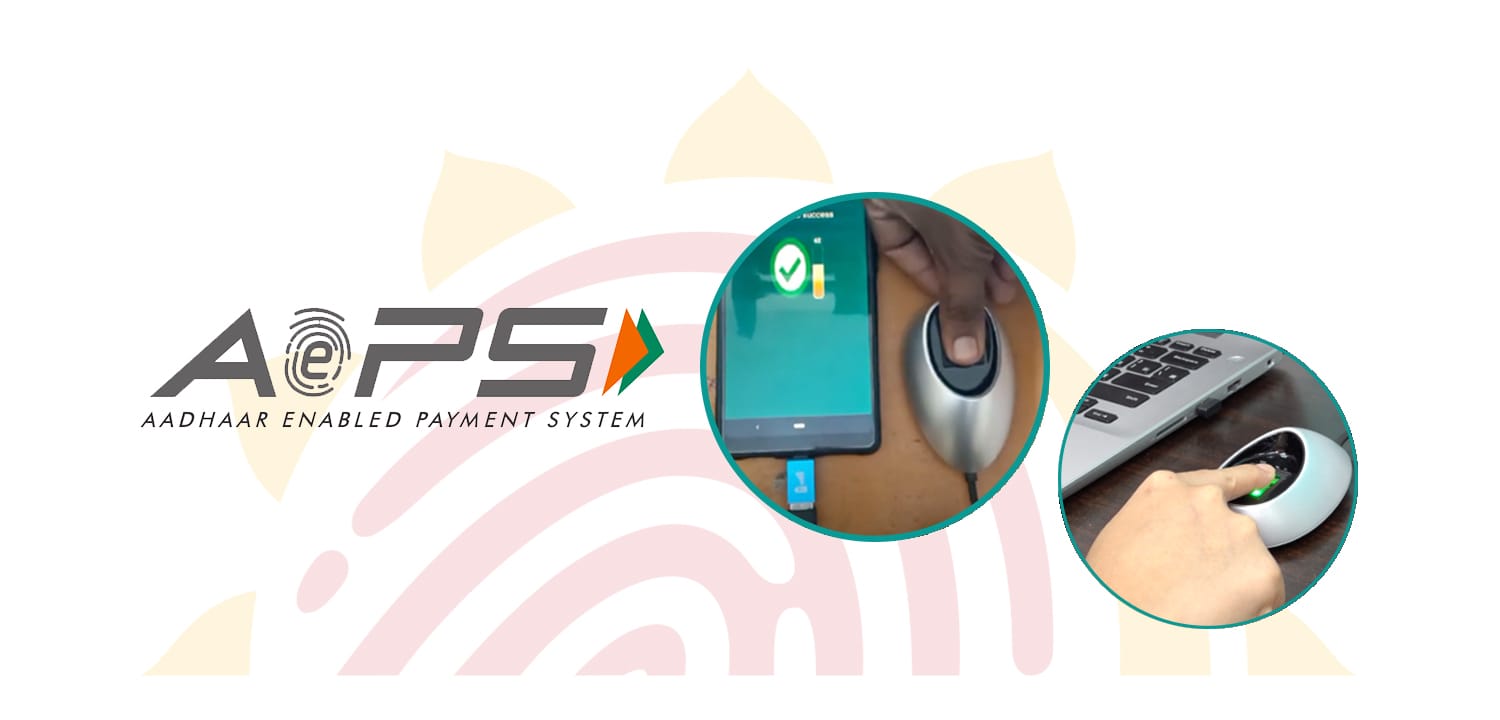 India Aadhaar Enabled Payment System (AePS)